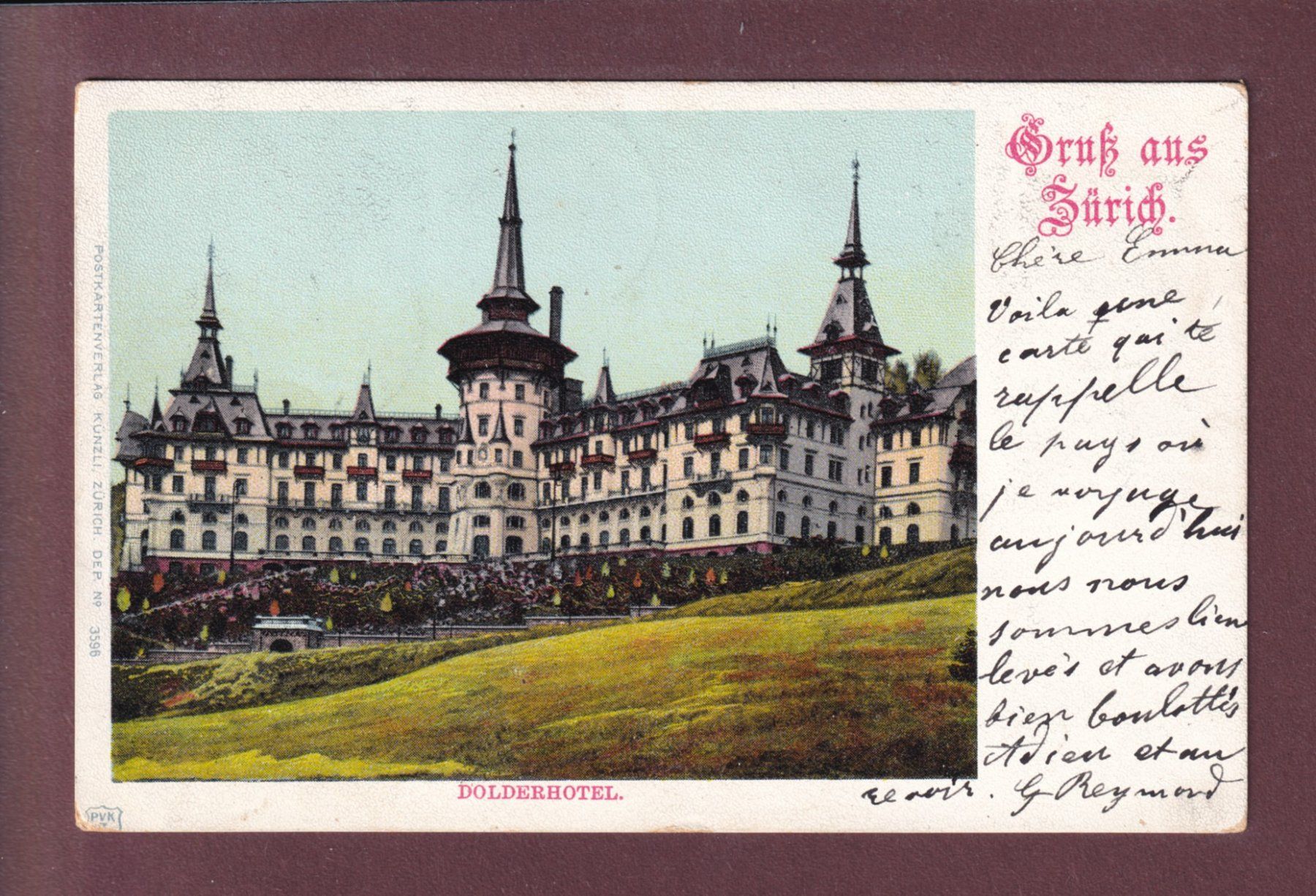 Ansichtskarten: ZÜRICH - Dolderhotel - 1900 – Gebraucht aus Pully von nicecards