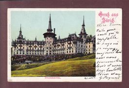 ZÜRICH - Dolderhotel - 1900