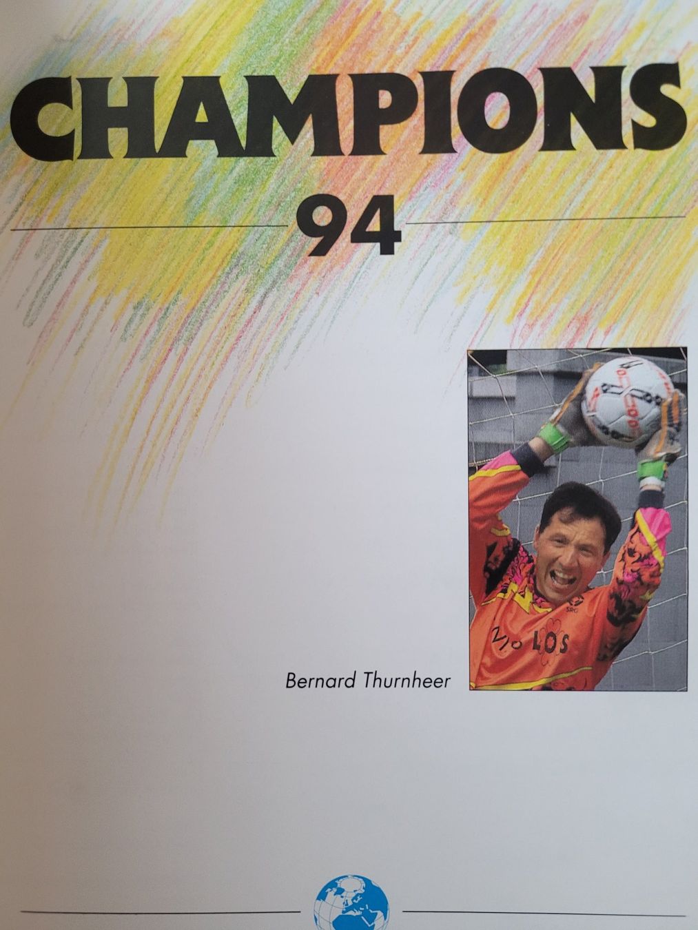 Libri: Champion 1994 - Beni Thurnheer – Usato da Beinwil (Freiamt) venduto da Tourigny 1