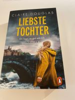 Liebste Tochter - Claire Douglas