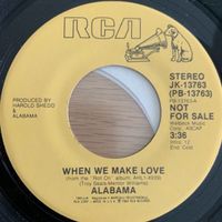 Alabama - When We Make Love / US-Promo 1984 - TOP