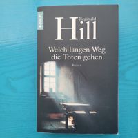 Reginald Hill- Welch langen Weg die Toten gehen