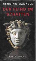 Henning Mankell - Der Feind im Schatten