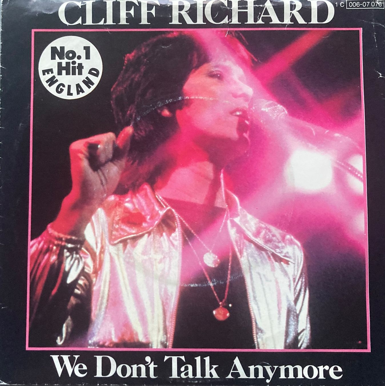 Dischi in vinile: CLIFF RICHARD - WE DON'T TALK ANYMORE – Usato da Poliez-Pittet venduto da Newtown-Records