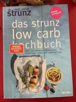 Strunz Low Carb Kochbuch. Forever schlank.