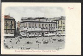 Napoli Piazza S. Ferdinando coll'imboccatura strada Chiaia