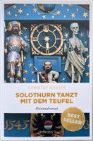 Solothurn tanzt mit dem Teufel – Christoph Gasser – wie neu