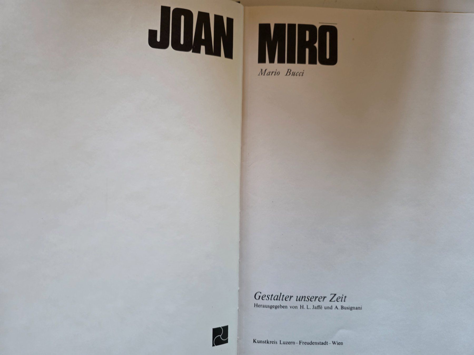 Libri: Joan Miro - Gestalter unserer Zeit - 1971 – Usato da Walterswil BE venduto da Lonitti 9