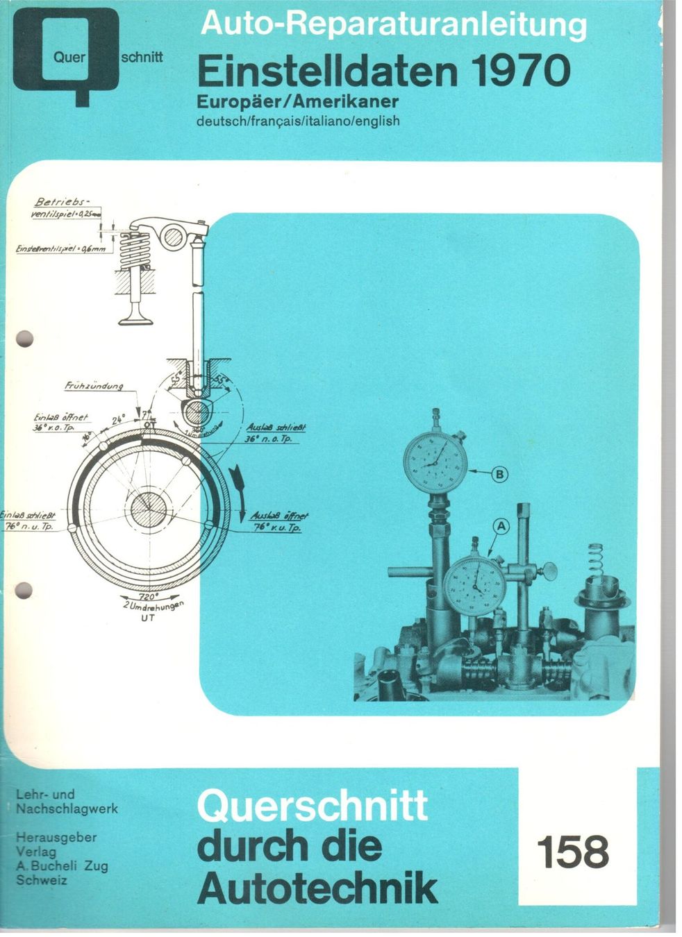 Libri: Auto-Reparaturanleitung "Einstelldaten 1970" – Usato da Mollis venduto da bergundtal04