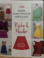 Eigene Schnittmuster herstellen für Röckd & Kleider