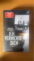 Thriller Ich vernichte dich von Brad Parks