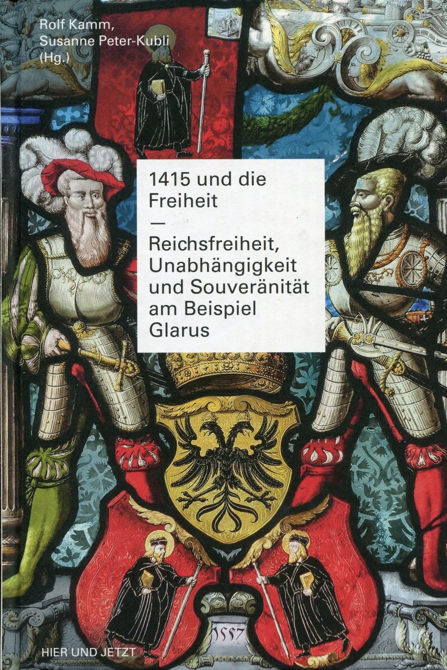 Bücher: Glarus 1352/1415, Geschichte der Eidgenossenschaft. – Gebraucht aus Aarau von Elmaar41