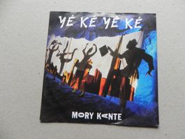 Single 7 " Guinea Ethno Pop Musiker Mory Kante 1987 Yé ke yé
