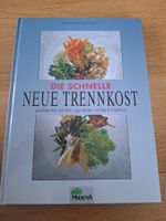 Kochbuch Die schnelle neue Trennkost gebraucht Zustand