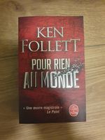 Ken Follett "Pour rien au monde"