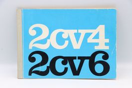 Citroen 2CV4 / 2CV6 Ente 1971 Betriebsanleitung