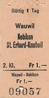 Bahn Billett LU Wauwil -Nebikon-St. Erhard-Knutwil 1984