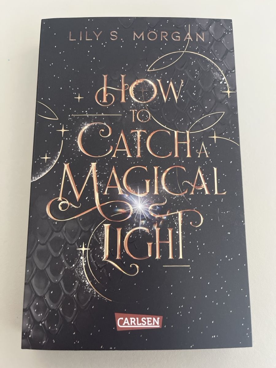 Bücher: How To Catch A Magical Light - Lily S. Morgan – Gebraucht aus Kerzers von StellasStar