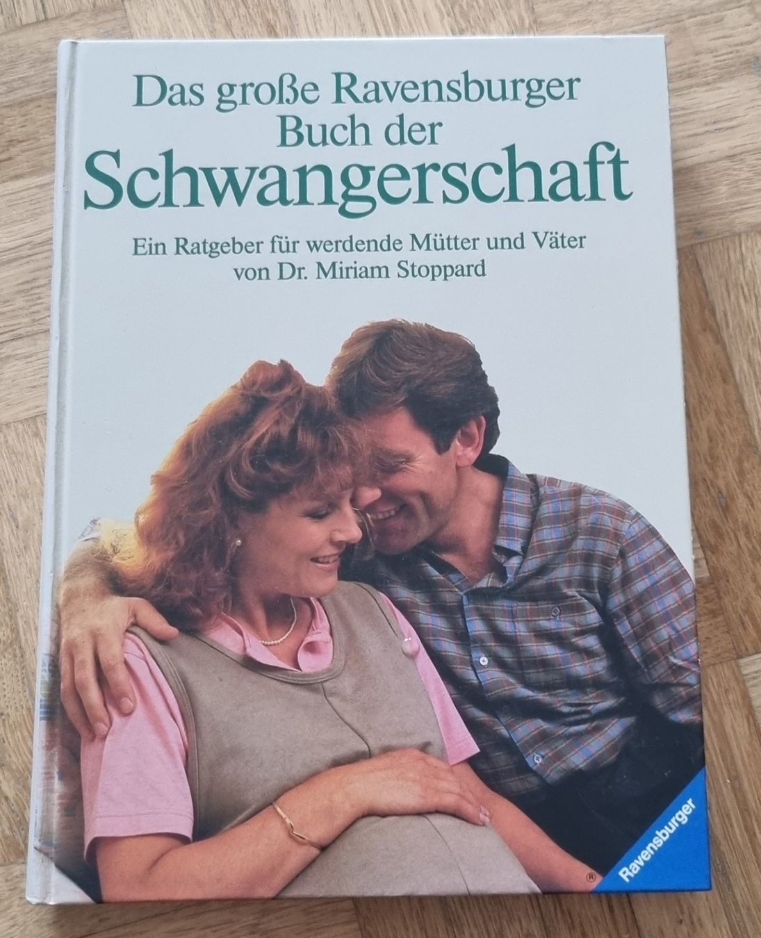 Libri: Ravensburger Schwangerschaft: Das grosse Ratgeber Buch – Usato da Urtenen-Schönbühl venduto da Kahru