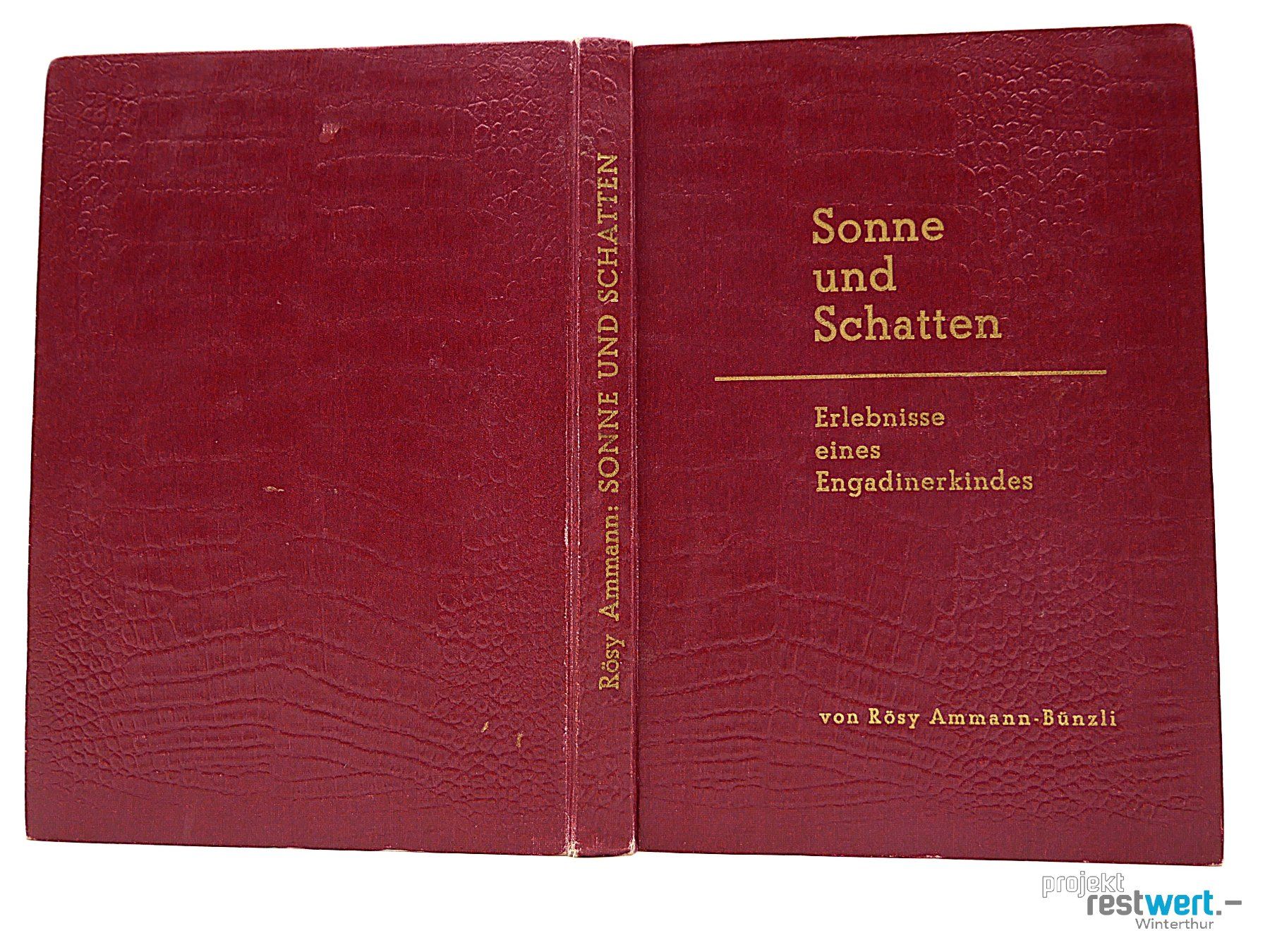Libri: RÖSY AMMANN-BÜNZLI - Sonne und Schatten – Usato da Winterthur venduto da Restwert_Winterthur 6