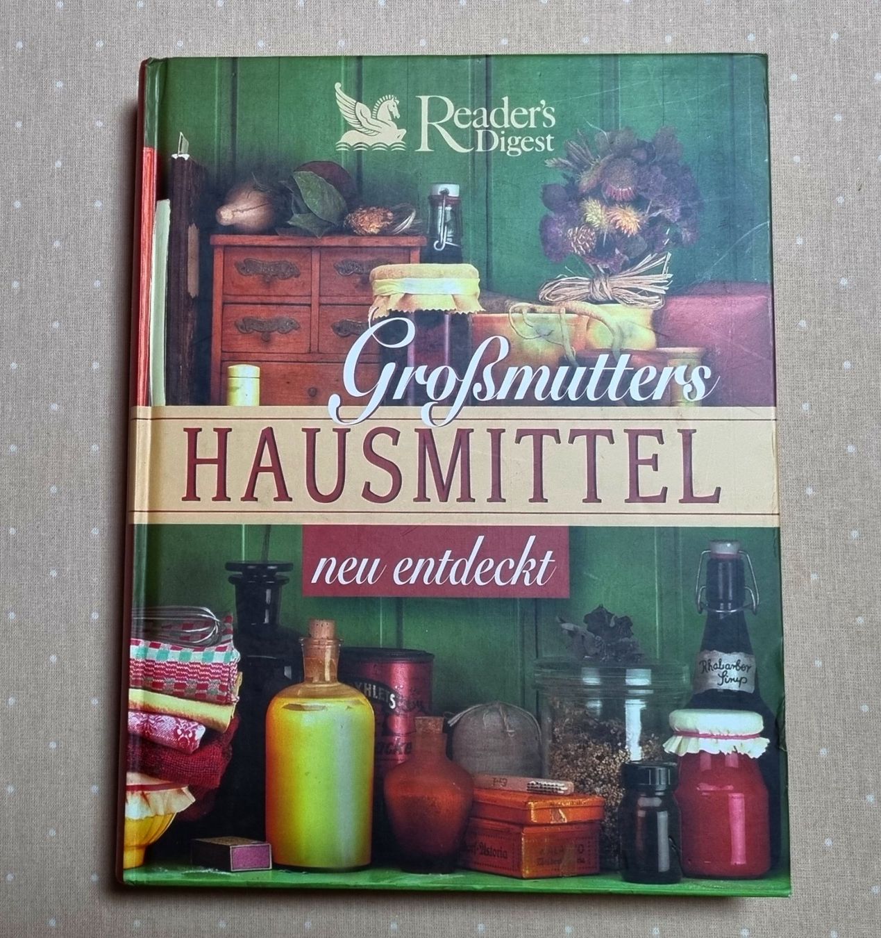Libri: Grossmutters Hausmittel neu entdeckt Reader's Digest – Usato da Effretikon venduto da lenalisa63