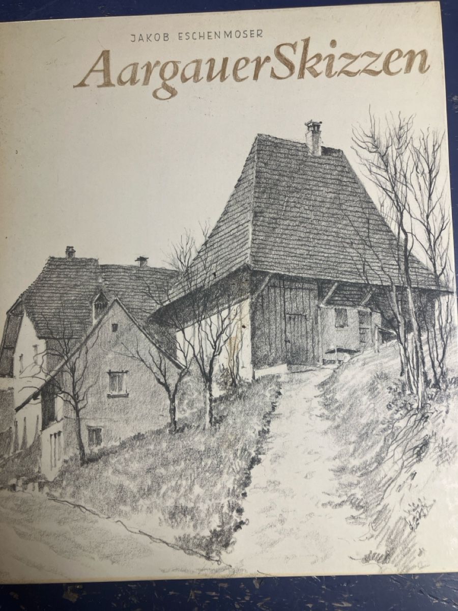 Libri: Kunst Buch Aargauer Skizzen Teil 1 – Usato da Erlenbach im Simmental! venduto da Simmentaler-Perlen