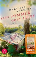 KEIN SOMMER OHNE LIEBE - MARY KAY ANDREWS - TASCHENBUCH