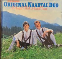Original Naabtal Duo – A Bisserl Glück, A Bisserl Freud