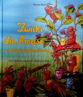 Renate Becht Zwicki die Ameise Hänssler Kinderbuch 1990