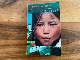 Fern von Tibet Frederica de Cesco Roman Jugendbuch