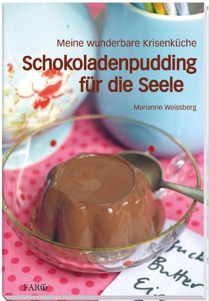 Bücher: Schokoladenpudding für die Seele – Neu (gemäss Beschreibung) aus Schaffhausen von Reporter