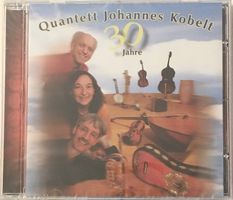 Quantett Johannes Kobelt - 30 Jahre