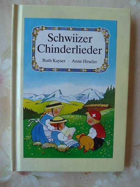Livres: Schwiizer Chinderlieder – D'occasion à Ueken par dale02 1