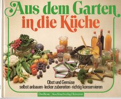 ARBEITS- & KOCHBUCH "AUS DEM GARTEN IN DIE KÜCHE"
