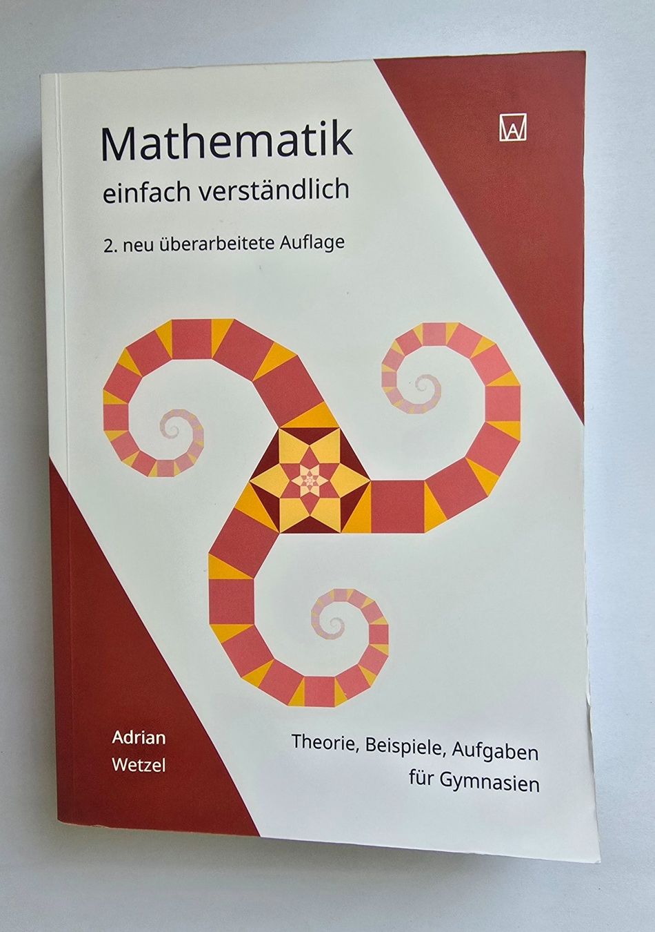 Libri: Mathematik - einfach verständlich, Adrian Wetzel – Nuovo (secondo la descrizione) da Zürich venduto da pfo_tjp8