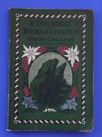 Führer für Bergfahrten im Oberengadin. 1924