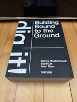 Livre TASCHEN Building Bound to the Ground Bjarne Mastenbroe