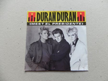 Single brit New Wave Pop Band Duran Duran 1987 Meet el Presi