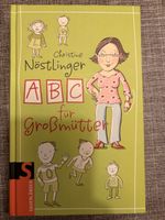 Christine Nöstlinger ABC für Grossmütter, tolles Buch!
