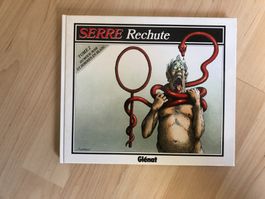 SERRE     °°°°° RECHUTE °°°°°