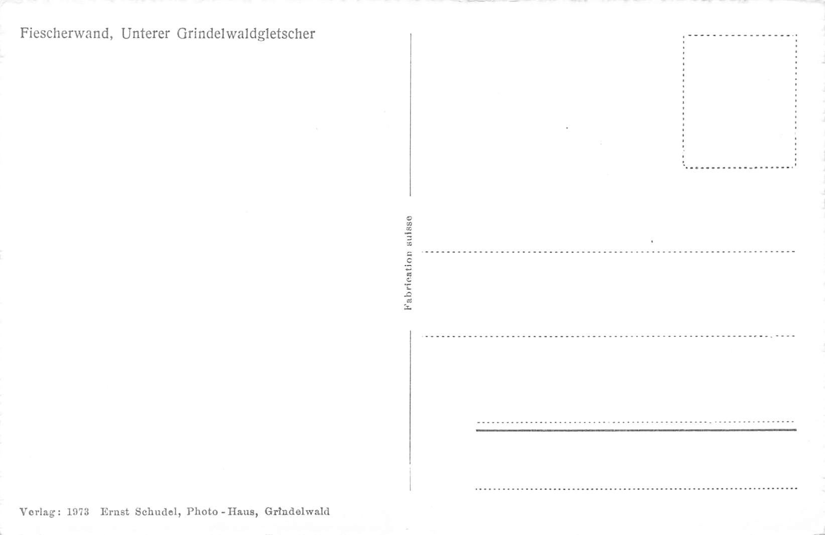 Ansichtskarten: Fiescherwand unterer grindelwaldgletscher – Gebraucht aus Biasca von Blenio71 1