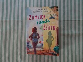 Angelika Schwarzhuber - Ziemlich runde Zeiten - B19