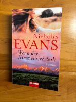 Evans Nicholas - Wenn der Himmel sich teilt / Roman