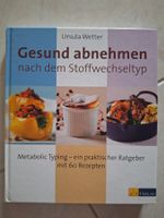Gesund abnehmen nach dem Stoffwechseltyp Ratgeber