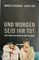 UND MORGEN SEID IHR TOT - D. WIDMER - DAVID OCH - HARDCOVER