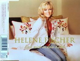 HELENE FISCHER - LASS MICH IN DEIN LEBEN
