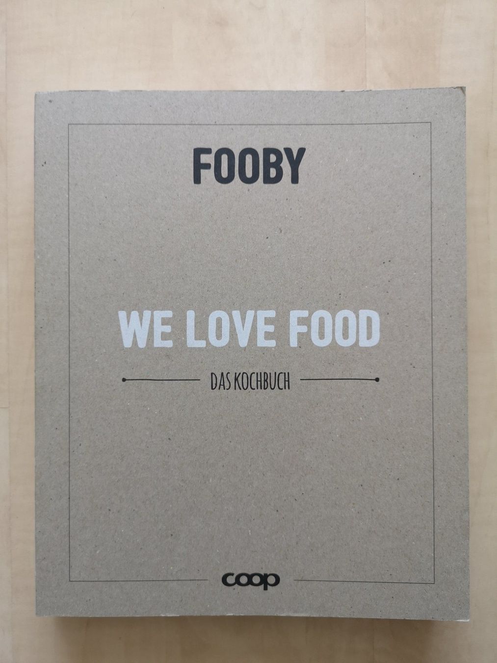 Libri: FOOBY - WE LOVE FOOD - Das Kochbuch – Usato da Zug venduto da Sunshine_113