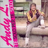 L. Andy - Solo per te (7")