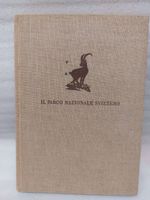 Il Parco Nazionale Svizzero - Edizione Originale SILVA 1949!