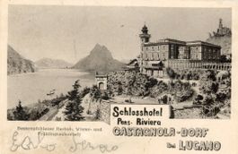 Castagnola - Dorf  TI   mit Schlosshotel - Pens.  RIVIERA
